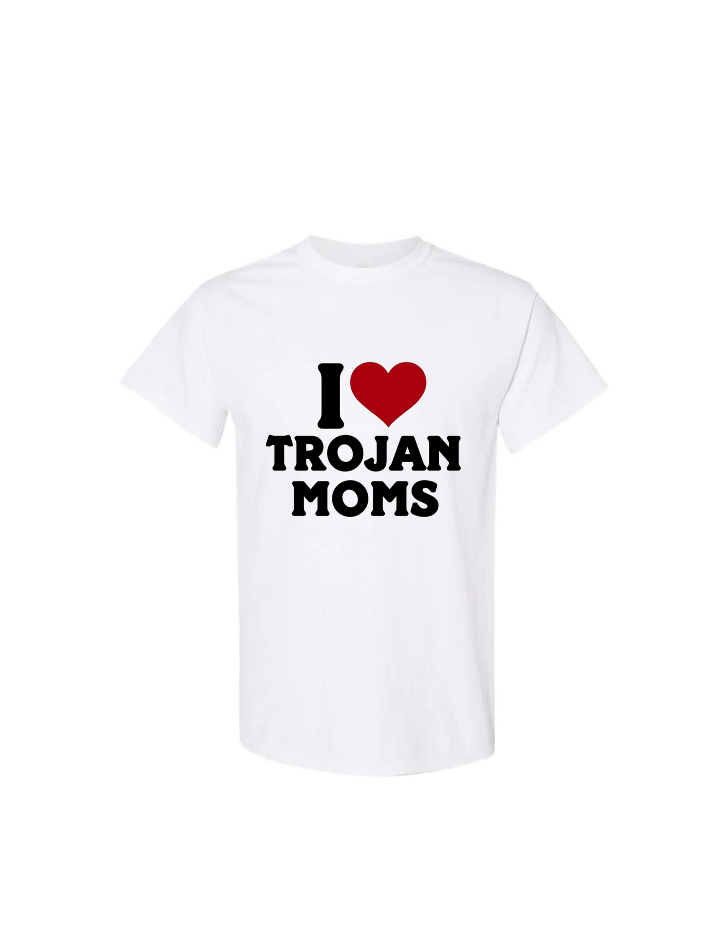 I Love Trojan Moms Mens